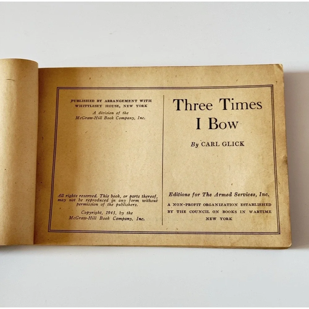 WW2 Armed Services Edition Complete Book # H-219💥THREE TIMES I BOW 🦅‎ 1943